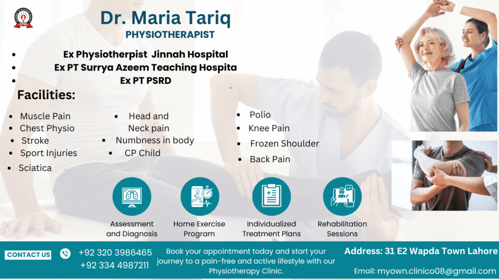 Physiotherapist at Physiotherapy Clinic in Lahore, Pakistan. Offers physiotherapy services for various conditions including muscle pain, stroke, and back pain. Call +92 320 3986465 to book an appointment.